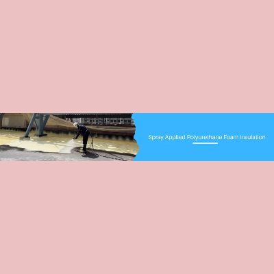 SPRAY APPLIED POLYURETHANE FOAM INSULATION